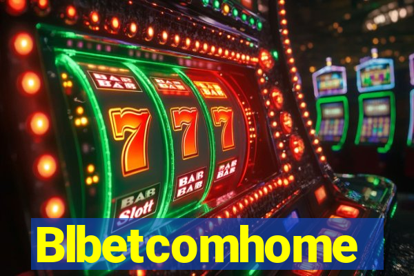 Blbetcomhome