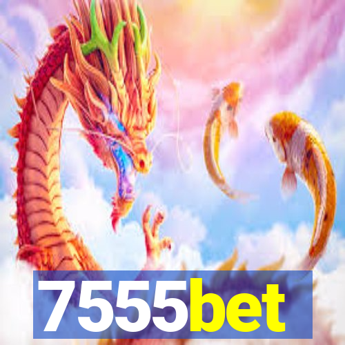 7555bet