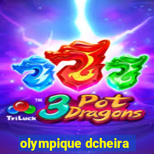 olympique dcheira