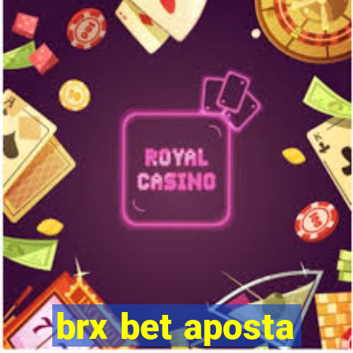 brx bet aposta