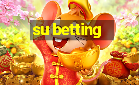 su betting