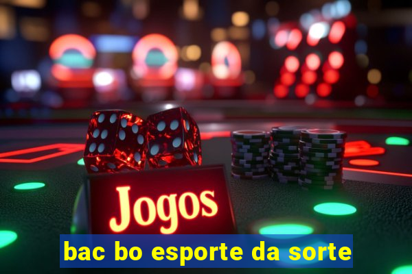 bac bo esporte da sorte