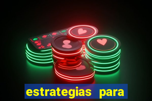 estrategias para jogar na blaze