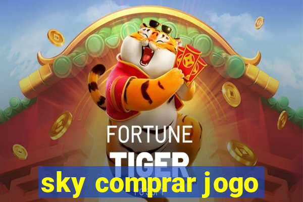 sky comprar jogo