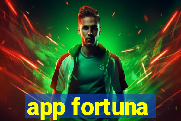 app fortuna