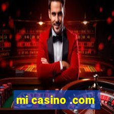 mi casino .com