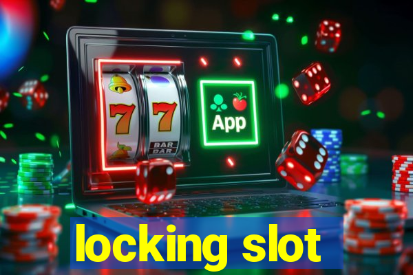 locking slot