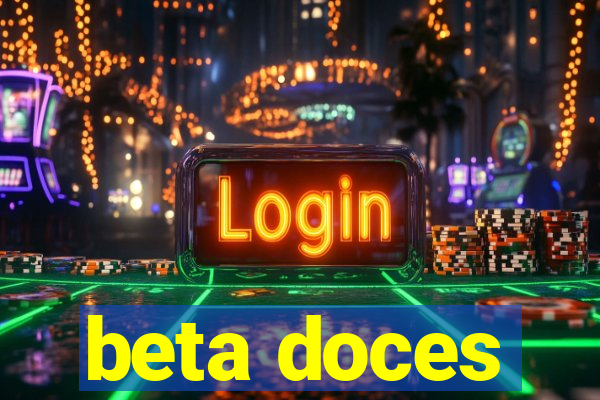 beta doces