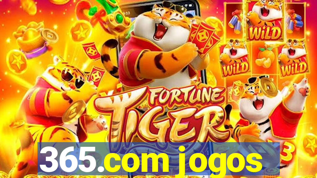 365.com jogos