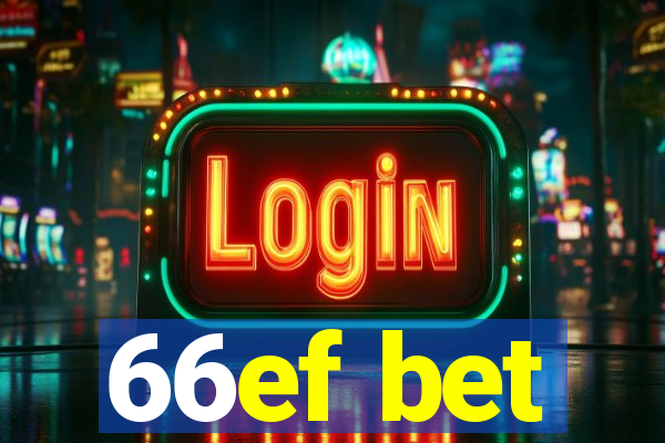 66ef bet