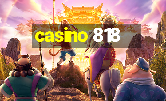 casino 818