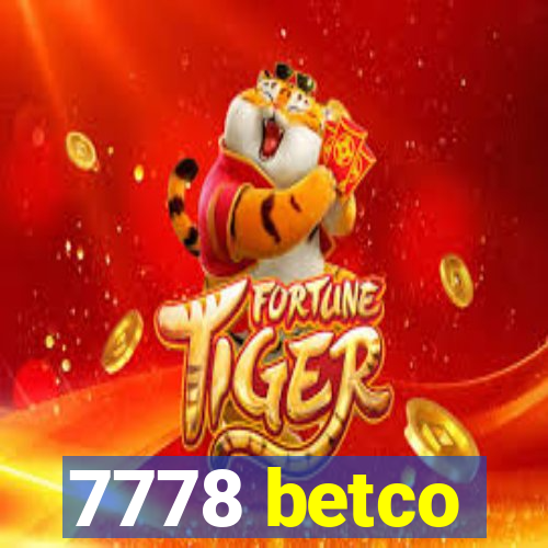 7778 betco