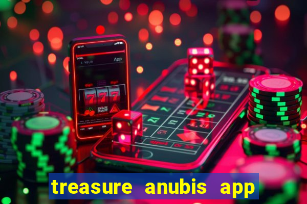 treasure anubis app keep studio