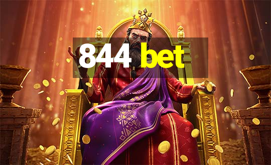 844 bet