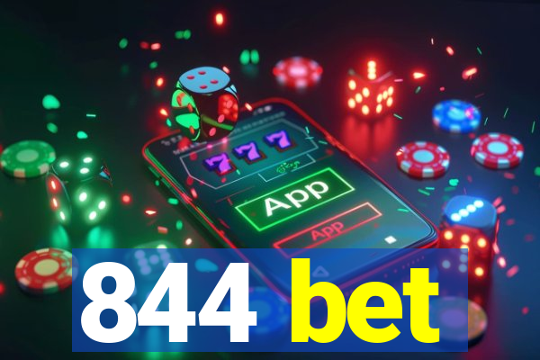 844 bet