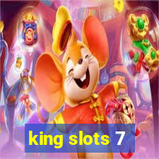 king slots 7