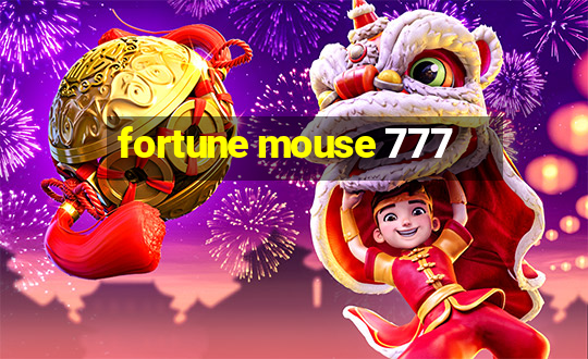 fortune mouse 777