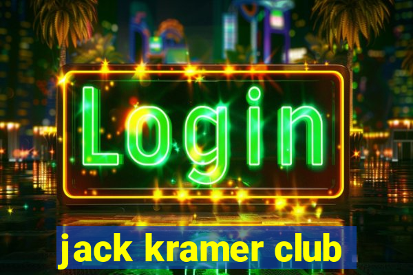 jack kramer club