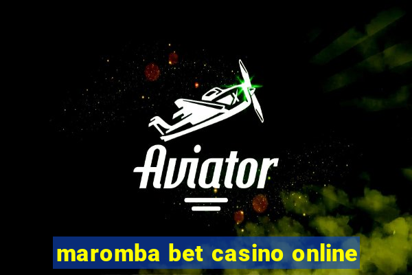 maromba bet casino online