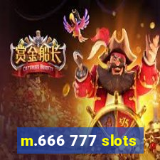 m.666 777 slots