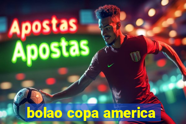 bolao copa america