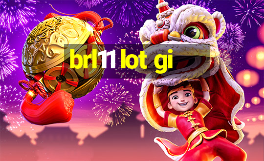 brl11 lot gi