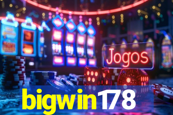 bigwin178