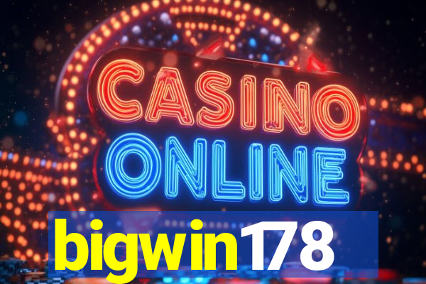 bigwin178