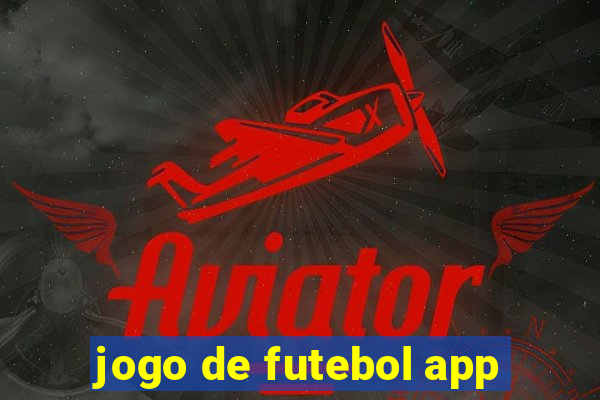 jogo de futebol app