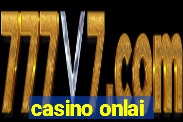 casino onlai