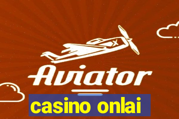 casino onlai