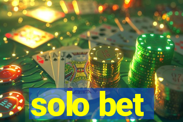 solo bet