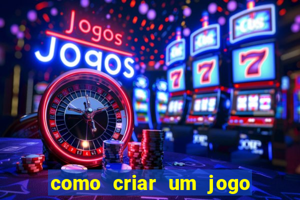 como criar um jogo de cassino online