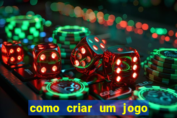 como criar um jogo de cassino online