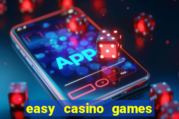 easy casino games to win money