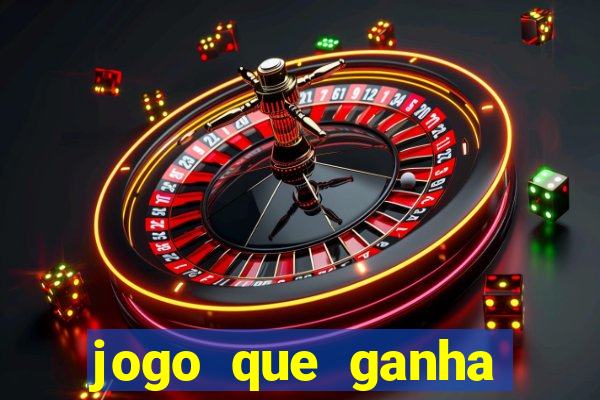 jogo que ganha dinheiro de verdade sem precisar depositar