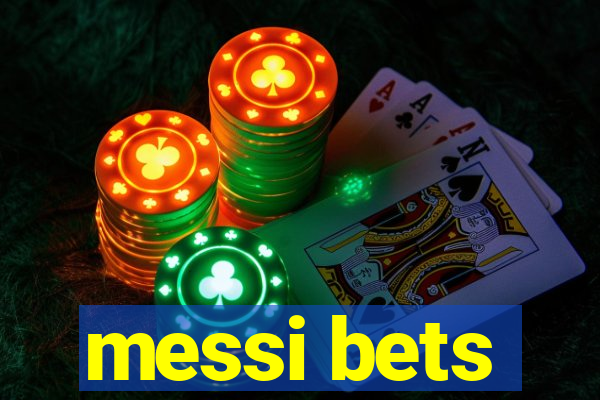 messi bets