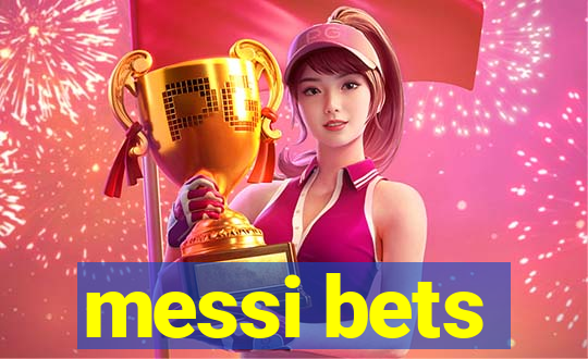 messi bets