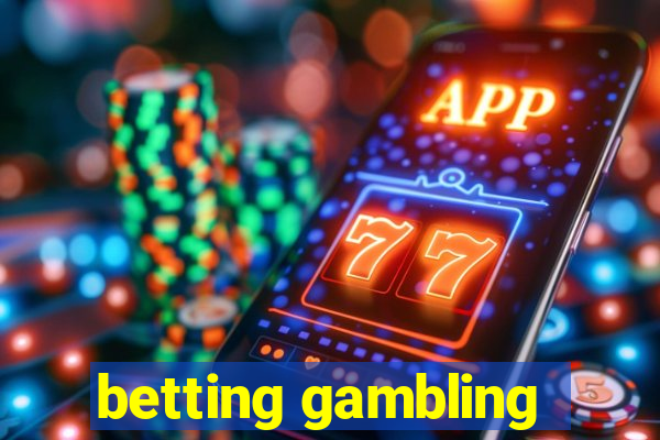 betting gambling