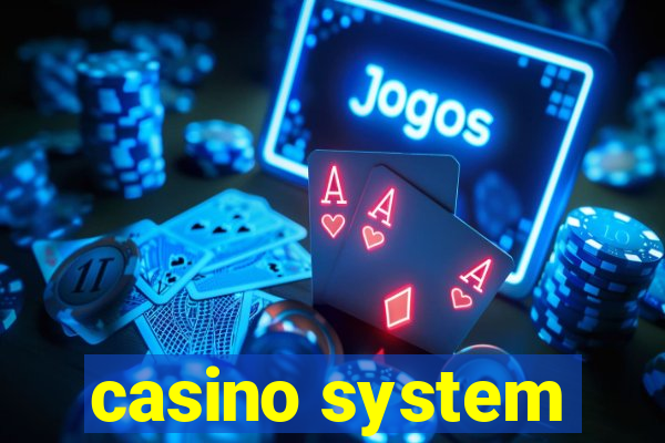 casino system