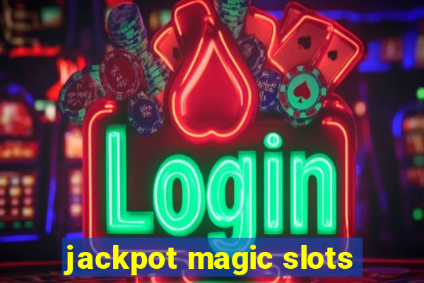 jackpot magic slots