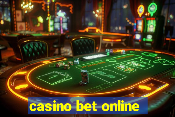 casino bet online