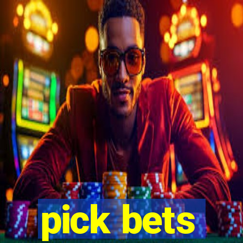 pick bets