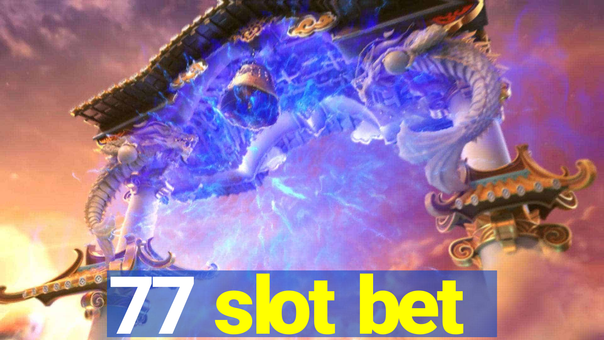 77 slot bet