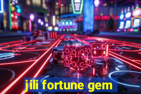 jili fortune gem