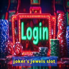 joker’s jewels slot