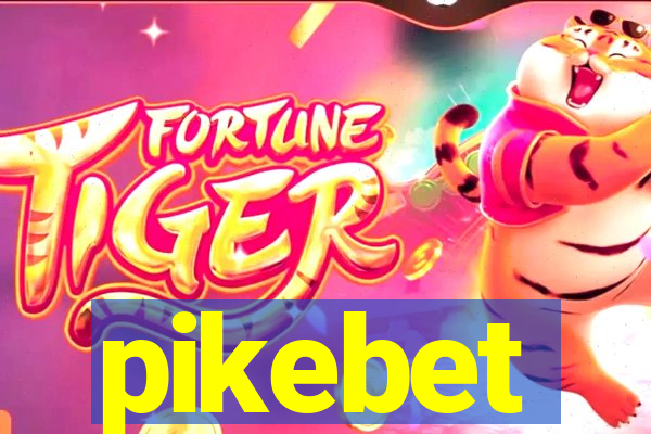 pikebet