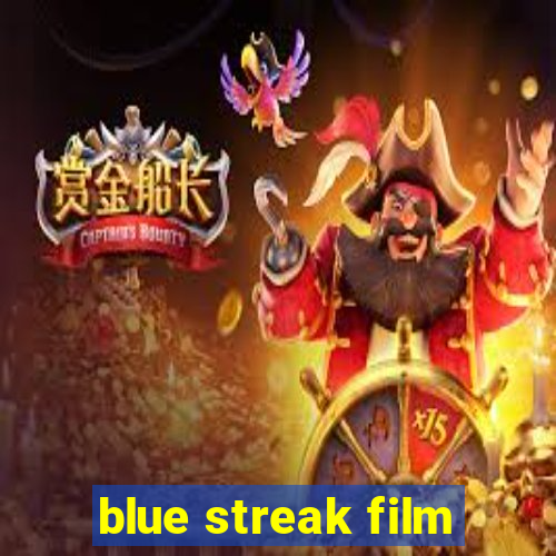 blue streak film