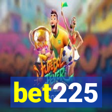 bet225