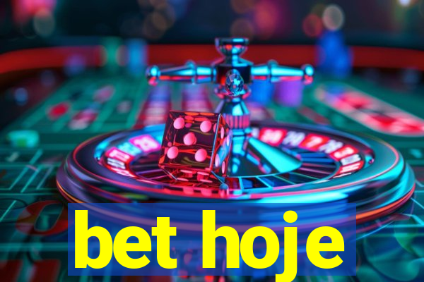 bet hoje